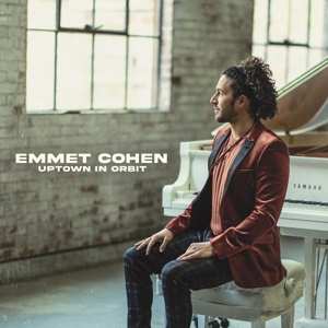 LP Emmet Cohen: Uptown In Orbit
