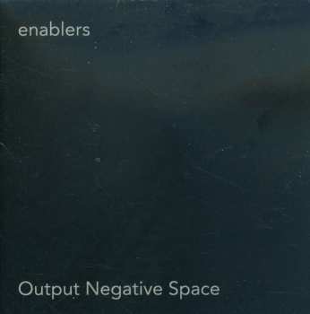 Album Enablers: Output Negative Space