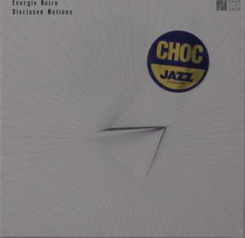 Album Energie Noire: Disclosed Motions