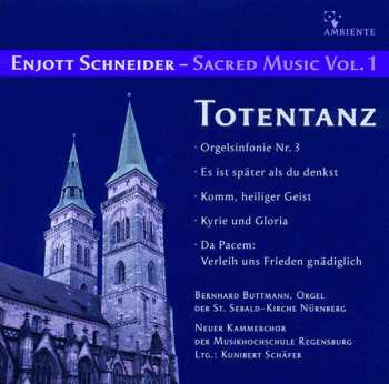 CD Enjott Schneider: Geistliche Musik Vol.1