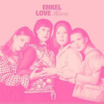 CD Enkel: Love Hurts
