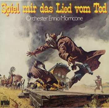 LP Ennio Morricone: Spiel Mir Das Lied Vom Tod