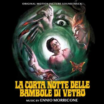 Album Ennio Morricone: La Corta Notte Delle Bambole Di Vetro (Original Motion Picture Soundtrack)