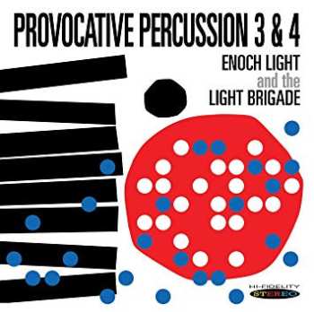 CD Enoch Light And The Light Brigade: Provocative Percussion 3 & 4