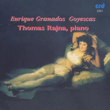 Enrique Granados: Goyescas