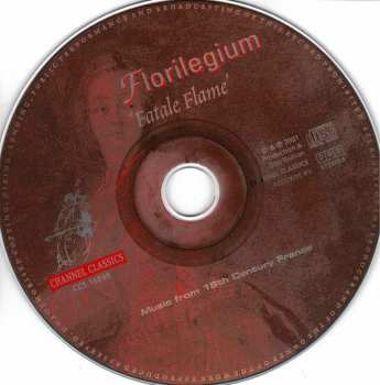 CD Ensemble Florilegium: ‘Fatale Flame’ Music From 18th Century France