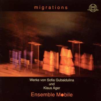 CD Sofia Gubaidulina: Migrations