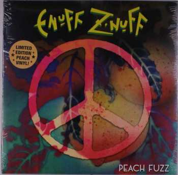 LP Enuff Z'nuff: Peach Fuzz LTD