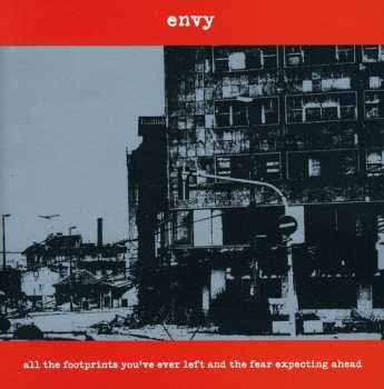 CD Envy: All The Footprints You've Ever Left And The Fear Expecting Ahead