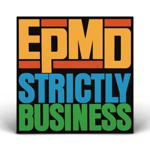 SP EPMD: Strictly Business