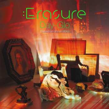 LP Erasure: Day-glo (based On A True Story)