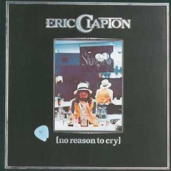 CD Eric Clapton: No Reason To Cry