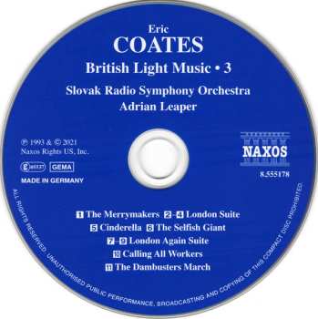 CD Eric Coates: London Suite / The Merrymakers / London Again Suite / Cinderella / The Selfish Giant / Calling All Workers / The Dambusters March