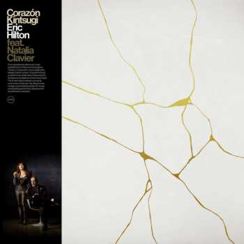 CD Eric Hilton: Corazón Kintsugi