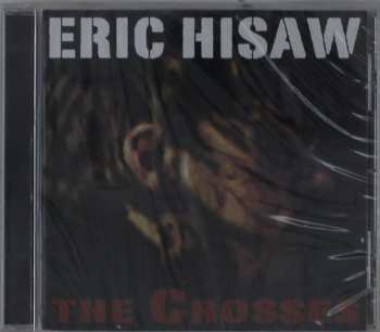 Album Eric Hisaw: The Crosses