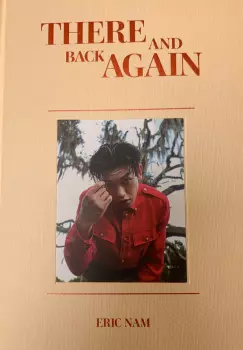 Eric Nam: There And Back Again