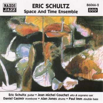 Album Eric Schultz: Space And Time Ensemble