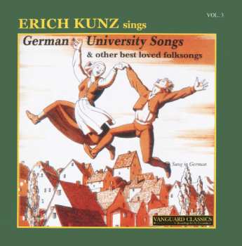 CD Erich Kunz: German University Songs Vol. 3