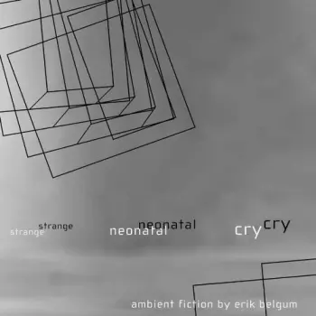 Strange Neonatal Cry