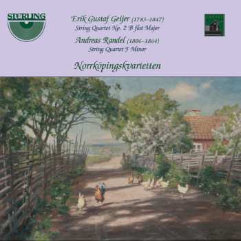 Album Andreas Randel: String Quartet No. 2 B Flat Major : String Quartet F Minor