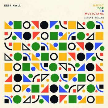 CD Steve Reich: Music For 18 Musicians (Steve Reich) LTD