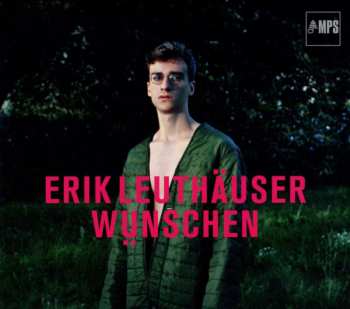 CD Erik Leuthäuser: Wünschen