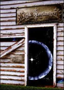 Album Erik Norlander: The Galactic Collective Definitive Edition