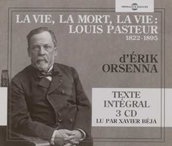 Album Erik Orsenna: Louis Pasteur