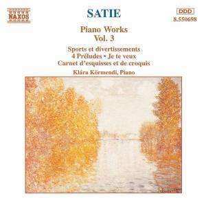 CD Erik Satie: Piano Works Vol. 3