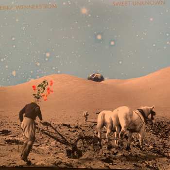 2LP Erika Wennerstrom: Sweet Unknown