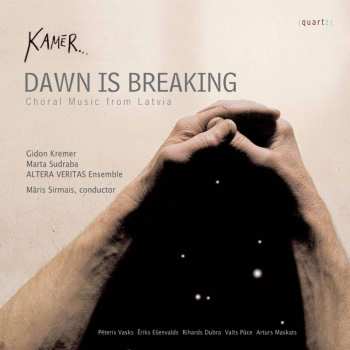 CD Kamēr...: Dawn Is Breaking