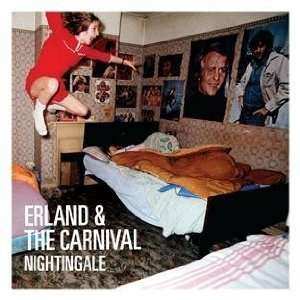CD Erland And The Carnival: Nightingale