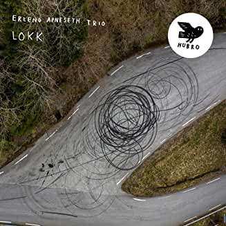 CD Erlend Apneseth Trio: Lokk