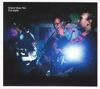 Erlend Viken Trio: Frie Tøyler