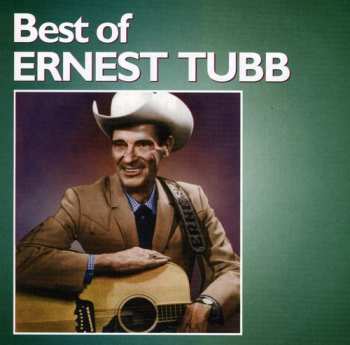 Album Ernest Tubb: Best Of Ernest Tubb