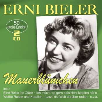 Album Erni Bieler: Mauerblümchen