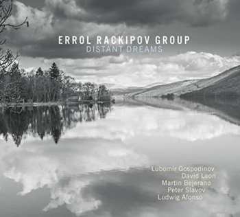 Album Errol Rackipov Group: Distant Dreams