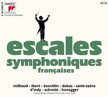 Album Escales Symphoniques: Un Siecle De Musique Fracaise: Escales