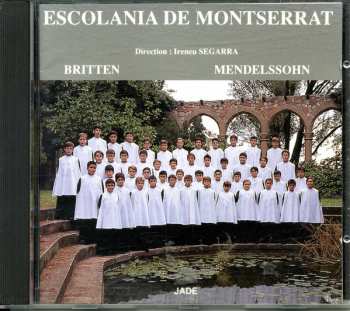 Album Escolanía De Montserrat: Britten - Mendelssohn