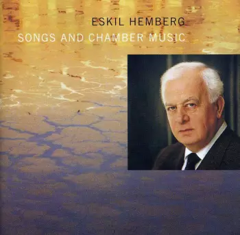 Songs And Chamber Music