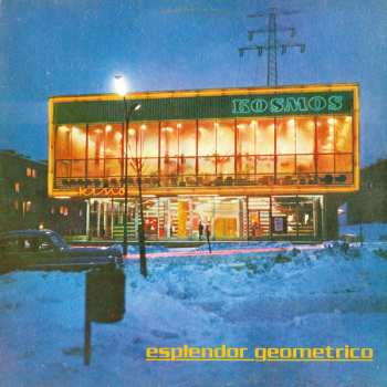 Album Esplendor Geométrico: Kosmos Kino