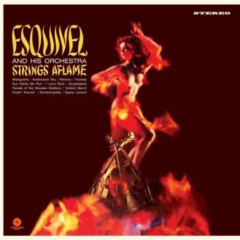 Album Esquivel And His Orchestra: Strings Aflame
