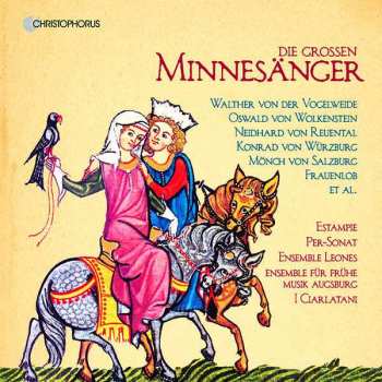 Album Estampie: Die Grossen Minnesänger