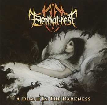 Album Eternal Rest: A Death In The Darkness