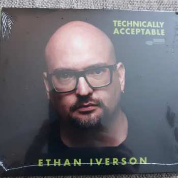 Album Ethan Iverson: Technically Acceptable