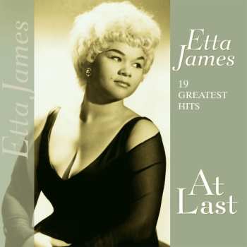 LP Etta James: At Last: 19 Greatest Hits