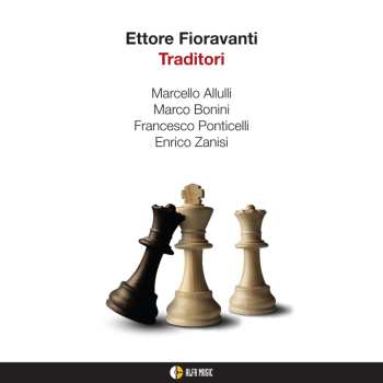Album Ettore Fioravanti: Traditori