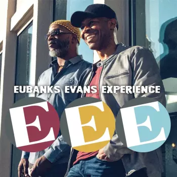 Eubanks Evans Experience: EEE