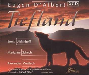 2CD Eugen D'Albert: Tiefland