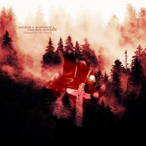 Album Philippe Petit: Chapel In The Pines